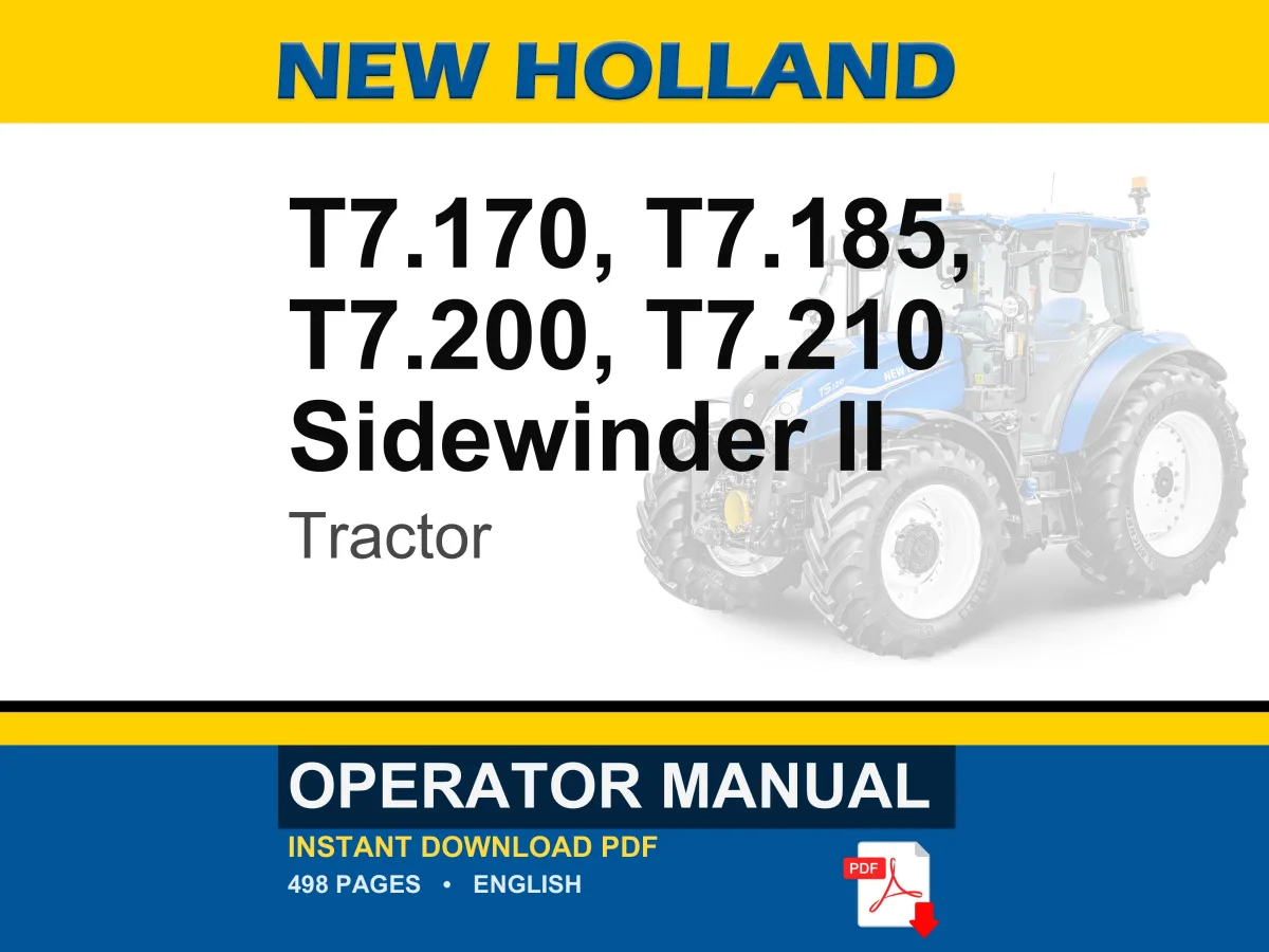 New Holland T7.170, T7.185, T7.200, T7.210 Sidewinder II Range Power Command Tractor Operator Owners Operation Manual | Instant PDF Download