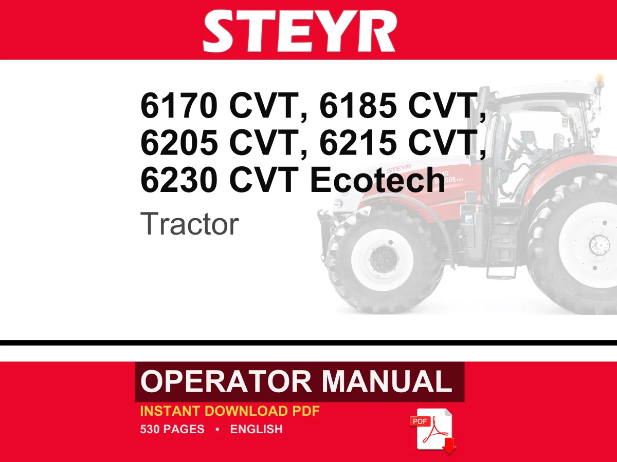 Steyr 6170 Cvt, 6185 Cvt, 6205 Cvt, 6215 CVT, 6230 CVT Ecotech Tractor Operator Owners Operation Manual | Instant PDF Download cover