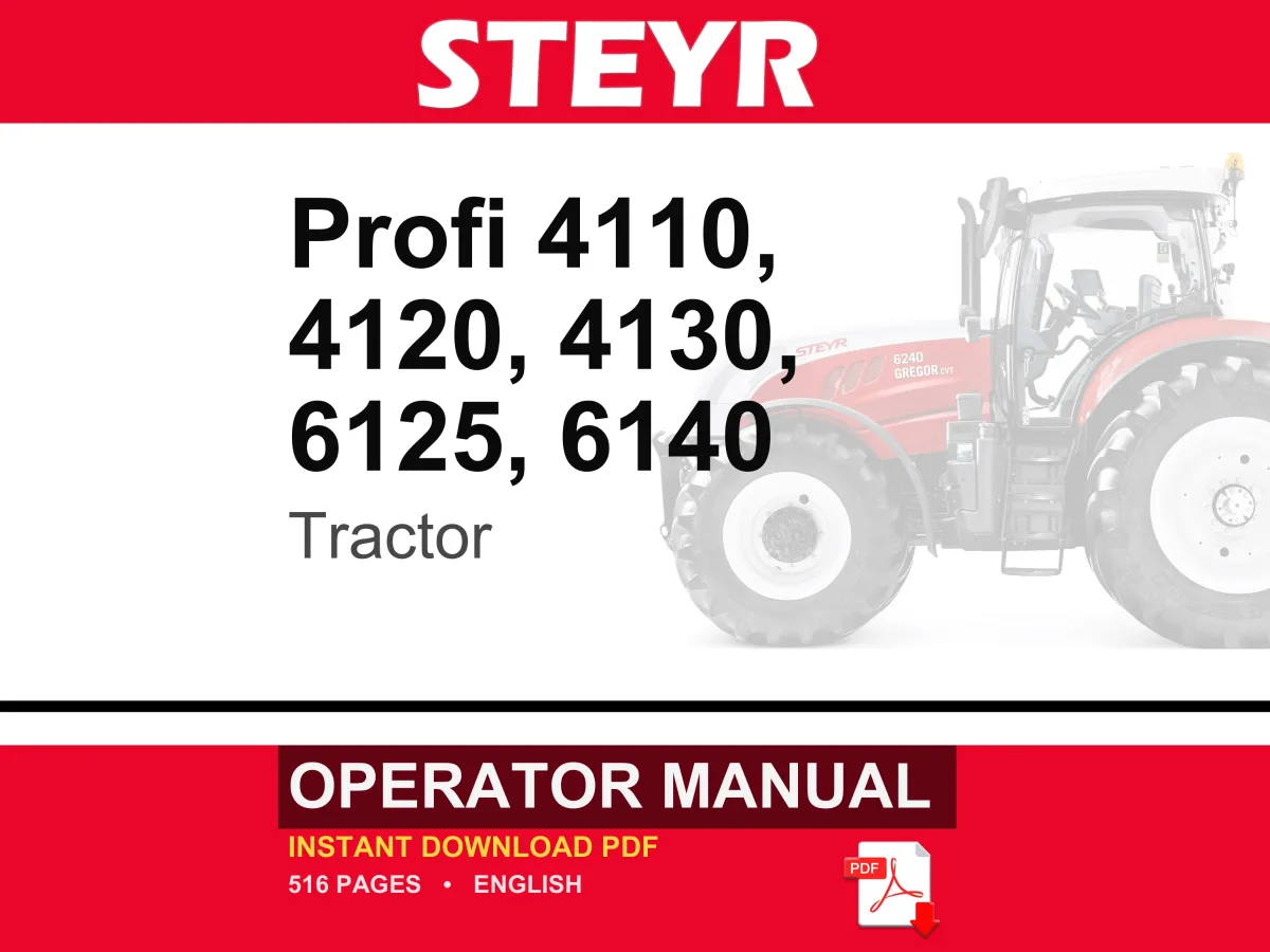 Steyr Profi 4110, 4120, 4130, 6125, 6140 Tractor Operator Owners Operation Manual | Instant PDF Download