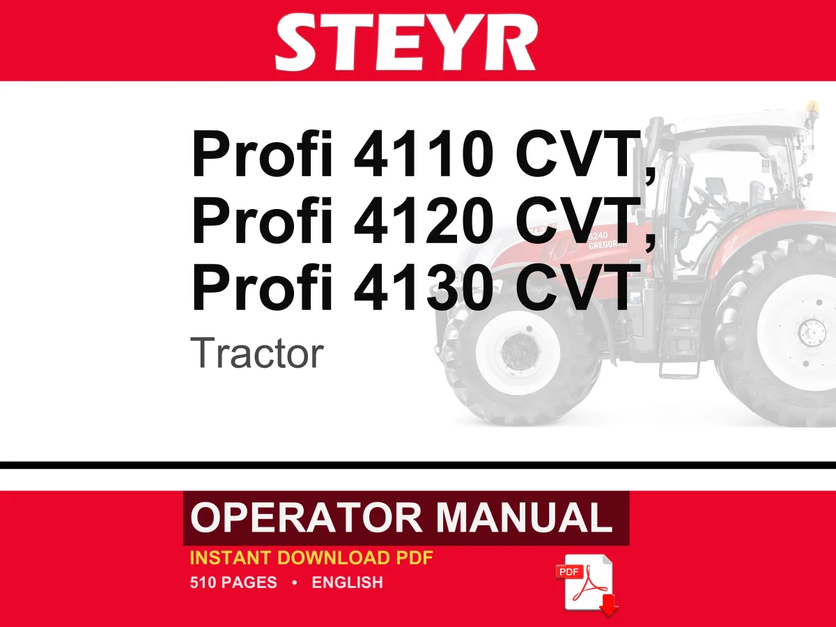 Steyr Profi 4110 Cvt, 4120 CVT, 4130 CVT Tractor Operator Owners Operation Manual | Instant PDF Download cover