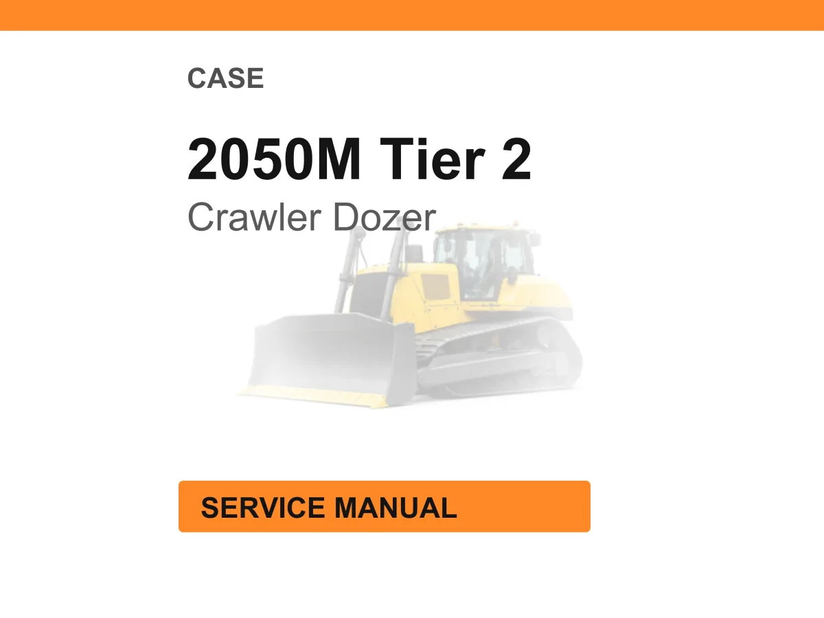 Case Construction 2050M Tier 2 Crawler Dozer Service Manual
