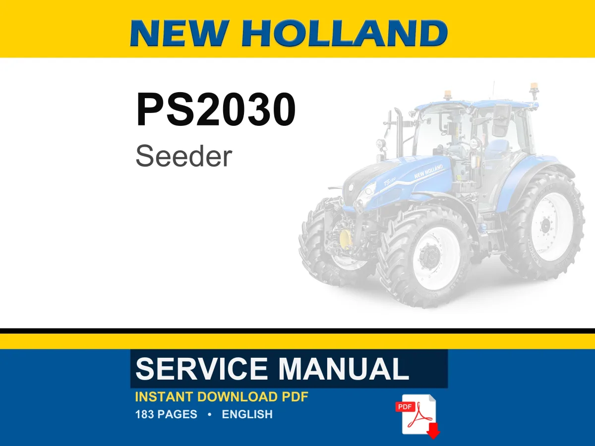New Holland PS2030 Seeder Service Repair Workshop Manual | Instant PDF Download cover