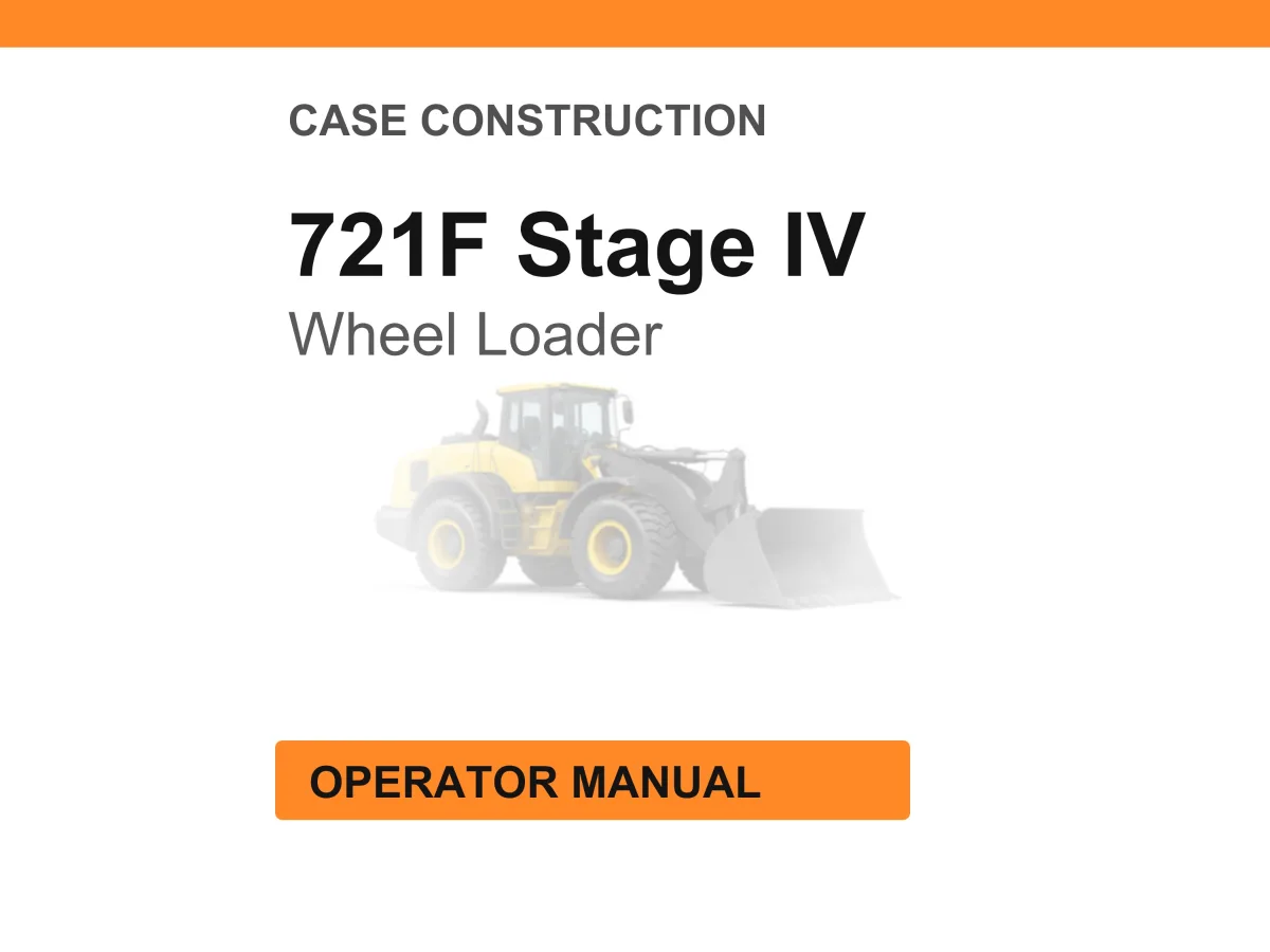 Case Construction 721F Stage IV Wheel Loader Operator Manual cover