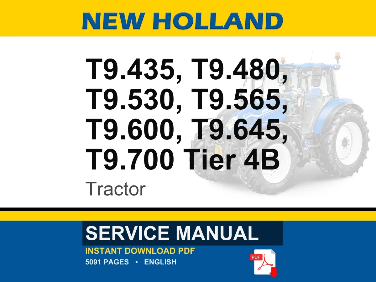New Holland T9.435, T9.480, T9.530, T9.565, T9.600, T9.645, T9.700 Tier 4B (final) Tractor Service Repair Workshop Manual | PDF Download cover