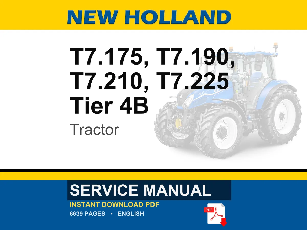 New Holland T7.175, T7.190, T7.210, T7.225 AutoCommand Tier 4B (final) Tractor Service Repair Manual | PDF Download | Market: North America
