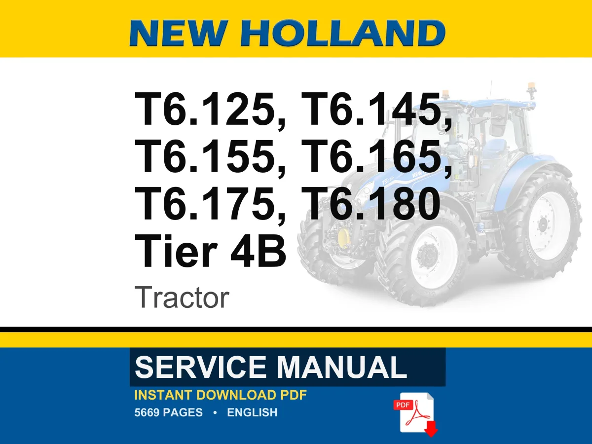 New Holland T6.125, T6.145, T6.155, T6.165, T6.175, T6.180 AutoCommand Tier 4B (final) Tractor Service Repair Manual | Market: North America