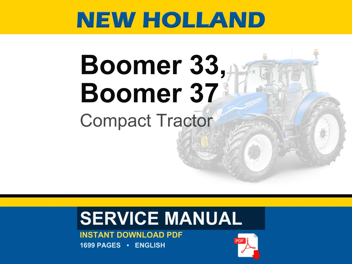 New Holland Boomer 33 & 37 Tier 4B (final) Compact Tractor Service Repair Workshop Manual | Instant PDF Download | Market: North America cover