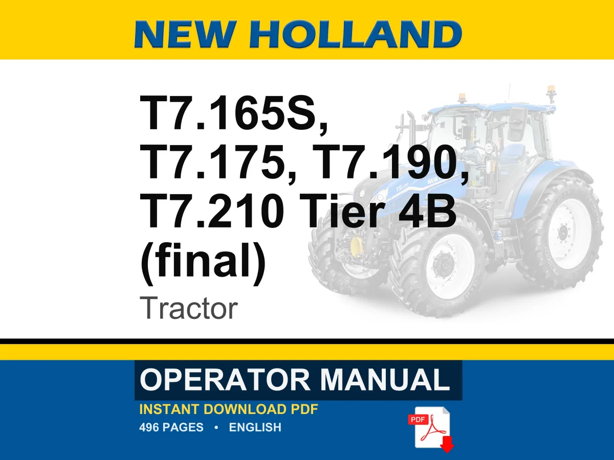 New Holland T7.165s, T7.175, T7.190, T7.210 Tier 4B (final) Tractor Operator Owners Operation Manual | Instant PDF Download