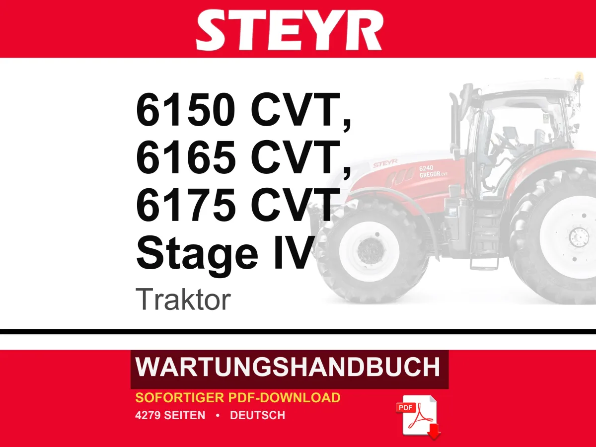 Steyr 6150 CVT, 6165 CVT, 6175 CVT Stage IV Traktor Wartungshandbuch Reparatur Werkstatthandbuch | PDF-Download | Market: Europe