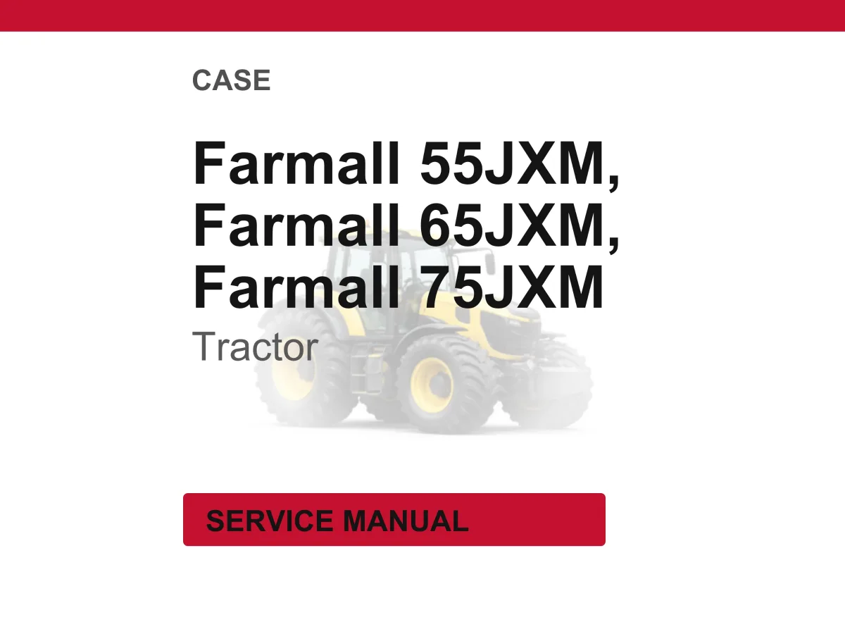Case Farmall 55jxm, 65JXM, 75JXM Tractor Service Repair Workshop Manual | Instant PDF Download cover