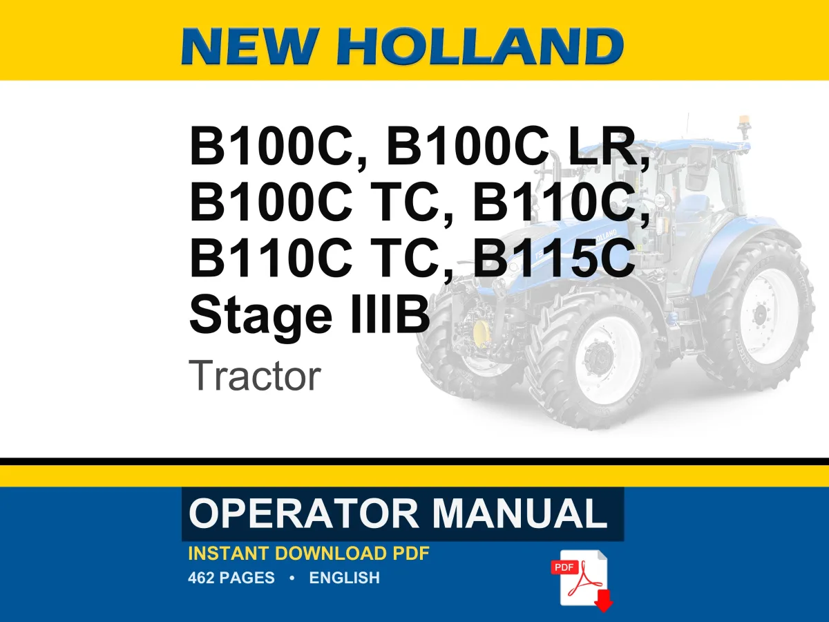 New Holland B100c, B100c Lr, B100c Tc, B110c, B110c Tc, B115C Stage IIIB Tractor Operator Owners Operation Manual | Instant PDF Download cover