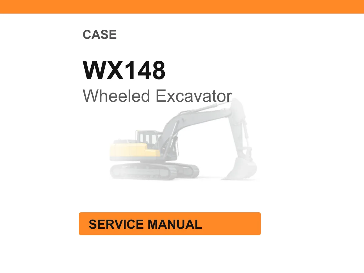 Case Construction WX148 Wheeled Excavator Service Manual PDF