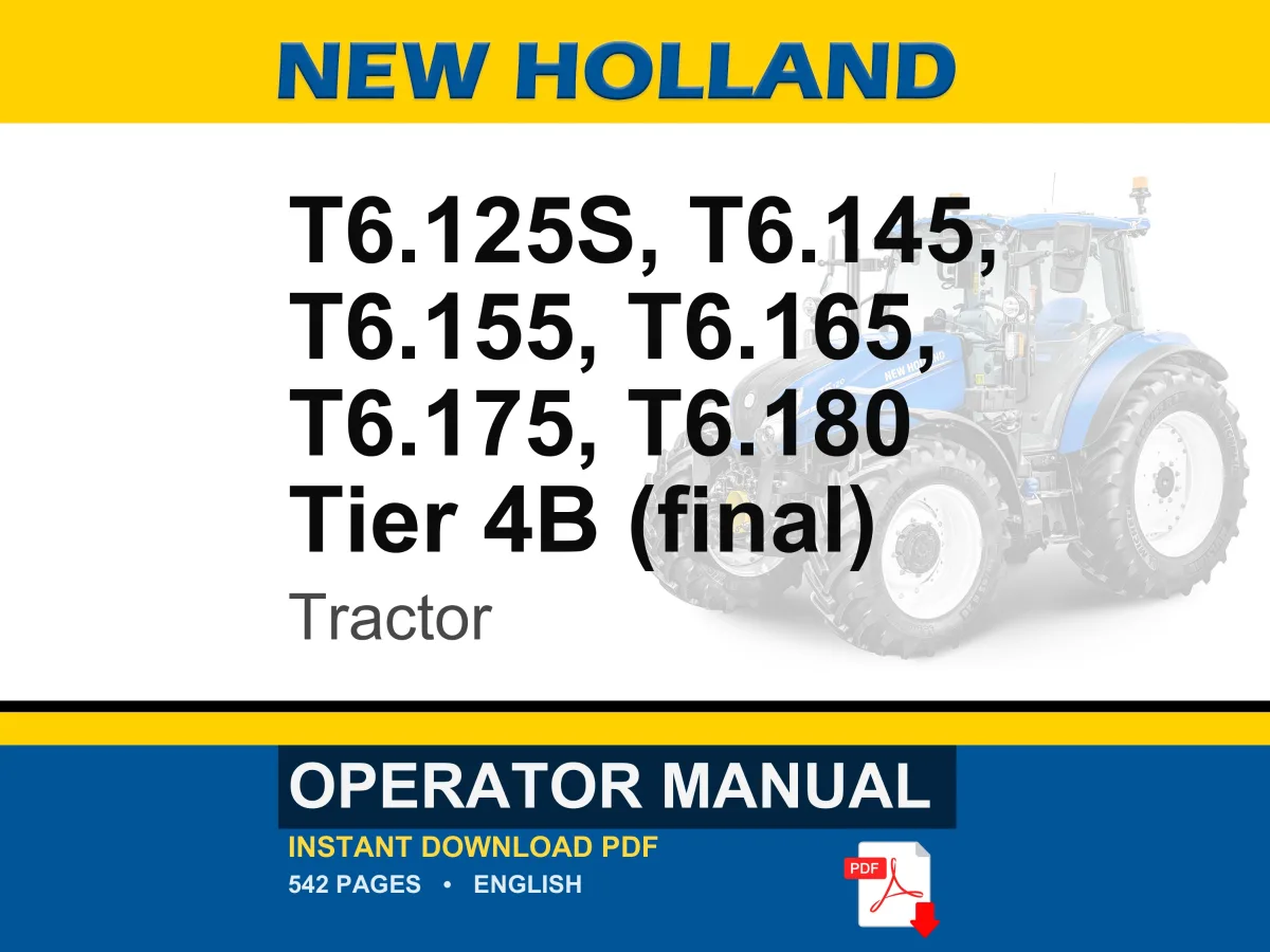 New Holland T6.125s, T6.145, T6.155, T6.165, T6.175, T6.180 Tier 4B (final) Tractor Operator Owners Operation Manual | Instant PDF Download cover