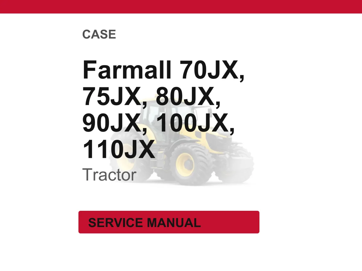 Case Farmall 70jx, 75jx, 80jx, 90jx, 100JX, 110JX Tractor Service Repair Workshop Manual | Instant PDF Download cover