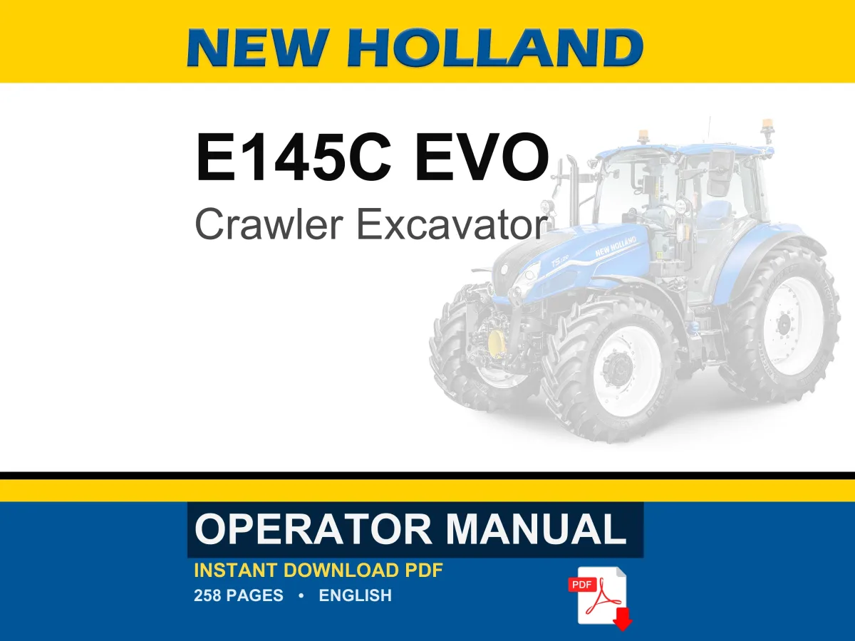 New Holland E145C EVO Crawler Excavator Operator Owners Operation Manual | Instant PDF Download cover