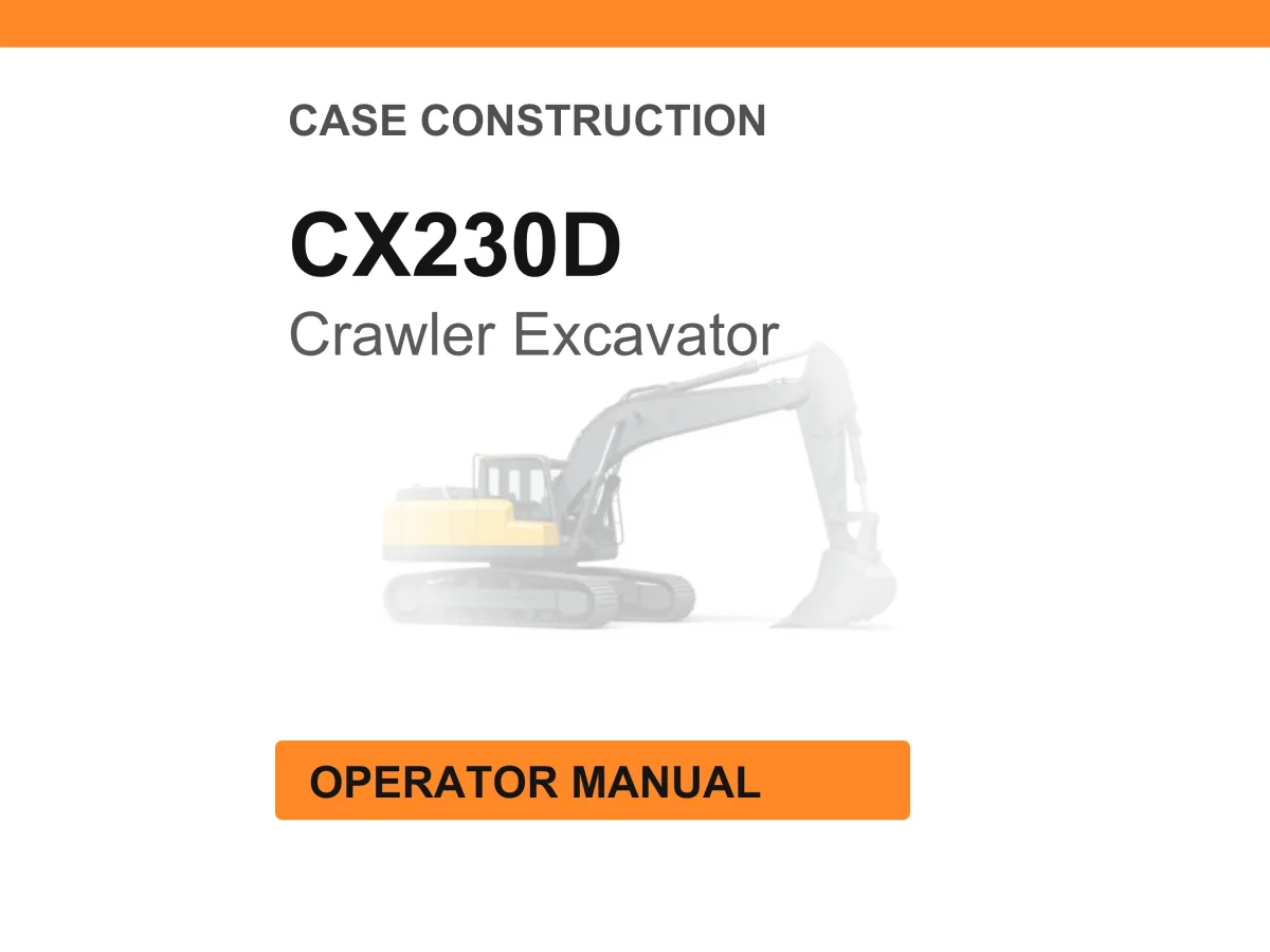 Case Construction CX230D Crawler Excavator Operator Manual cover