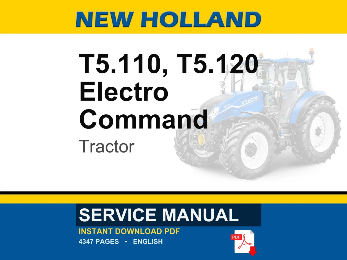 New Holland T5.110, T5.120 Electro Command Tractor Service Repair Workshop Manual | Instant PDF Download | Market: North America
