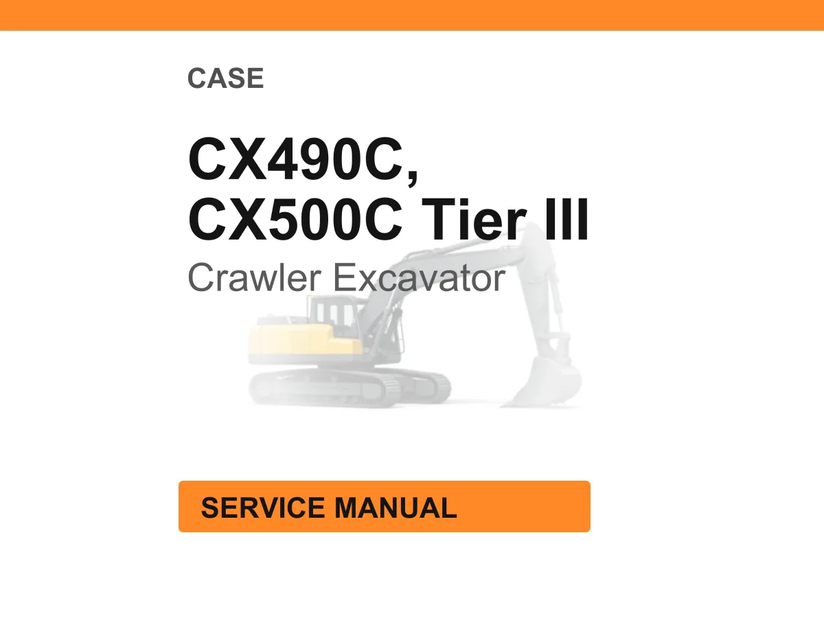 Case Construction CX490C Tier III, CX500C Tier III Crawler Excavator Service Manual PDF cover