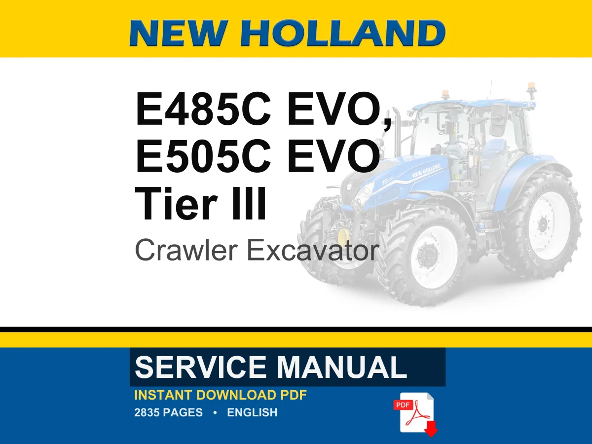 New Holland E485c Evo, E505c EVO Tier III Crawler Excavator Service Repair Workshop Manual | Instant PDF Download cover
