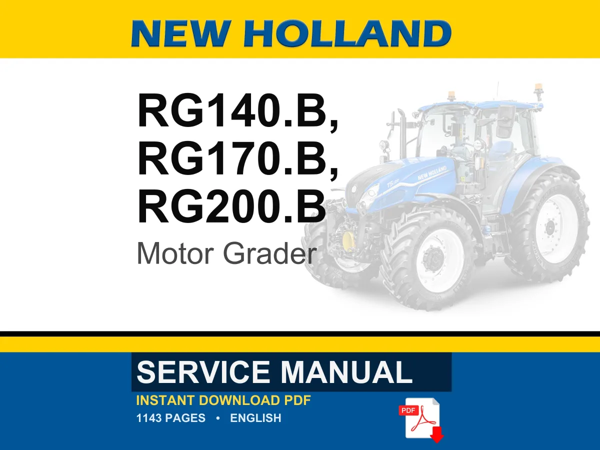 New Holland Rg140.B, RG170.B, RG200.B Motor Grader Service Repair Workshop Manual | Instant PDF Download | Market: Latin America cover
