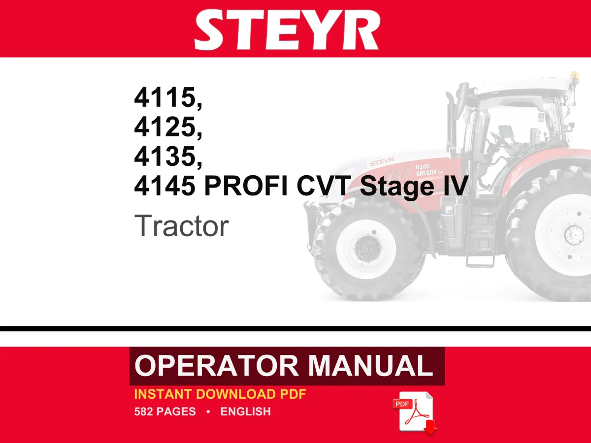 Steyr 4115, 4125, 4135, 4145 Profi CVT Stage IV Tractor Operator Owners Operation Manual | Instant PDF Download cover