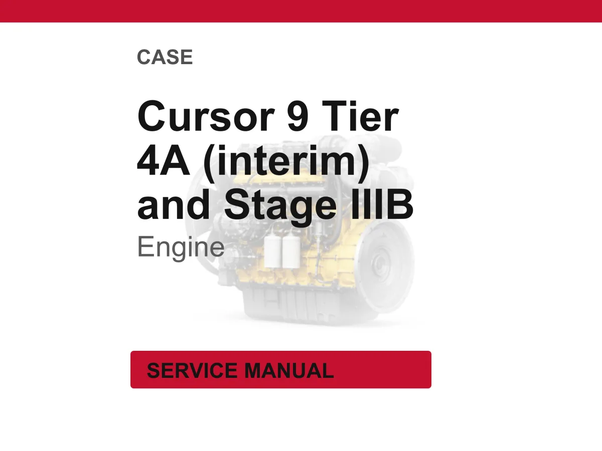 CNH Cursor 9 Tier 4A (interim) and Stage IIIB Engine Service Manual PDF Download cover