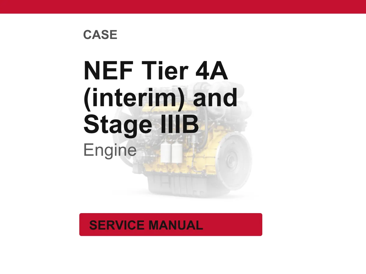CNH NEF Tier 4A (interim) and Stage IIIB Engine Service Manual cover