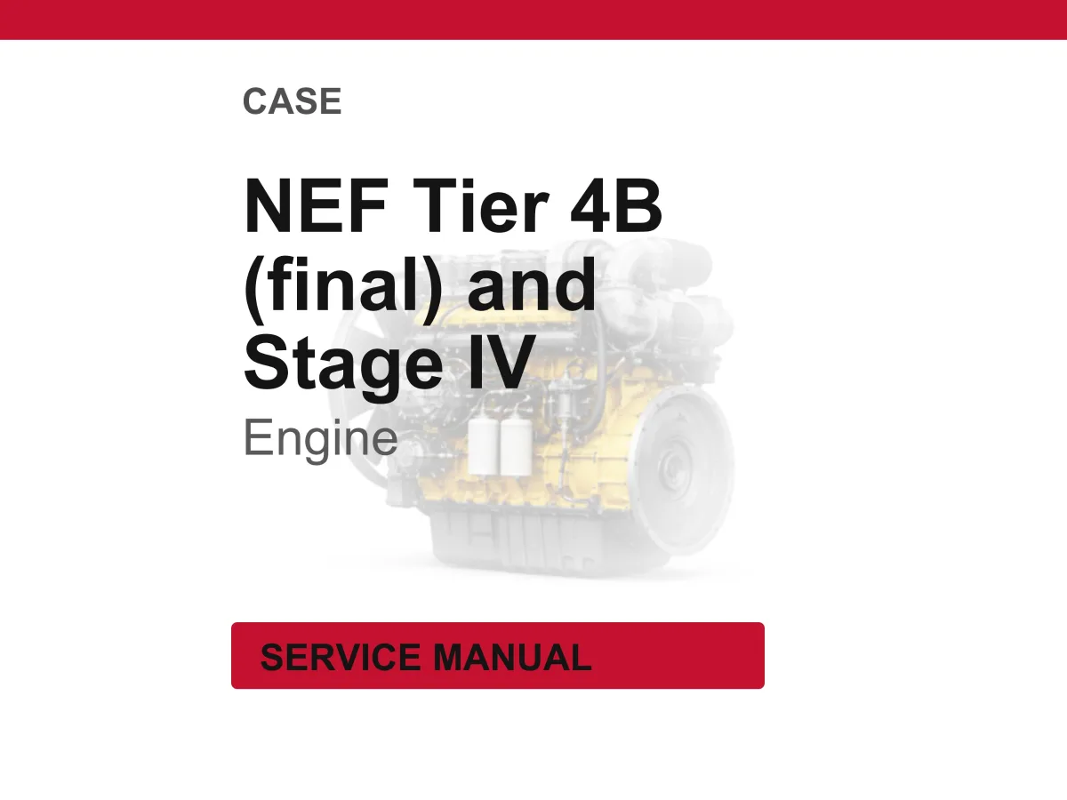CNH NEF Tier 4B (final) and Stage IV Engine Service Manual NEF Tier 4B (final), NEF Stage IV cover