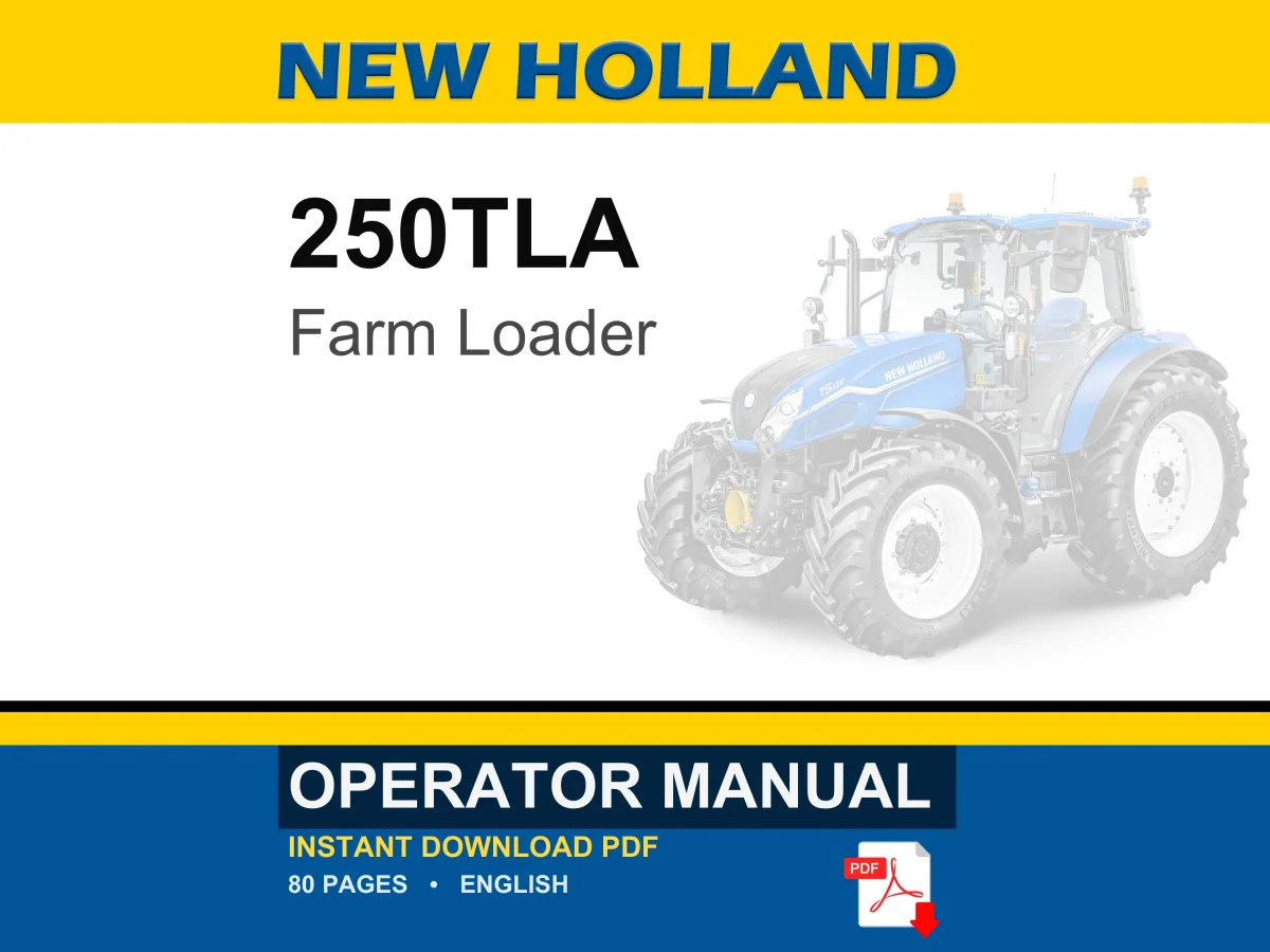 New Holland 250TLA Farm Loader Operator Owners Operation Manual | Instant PDF Download cover