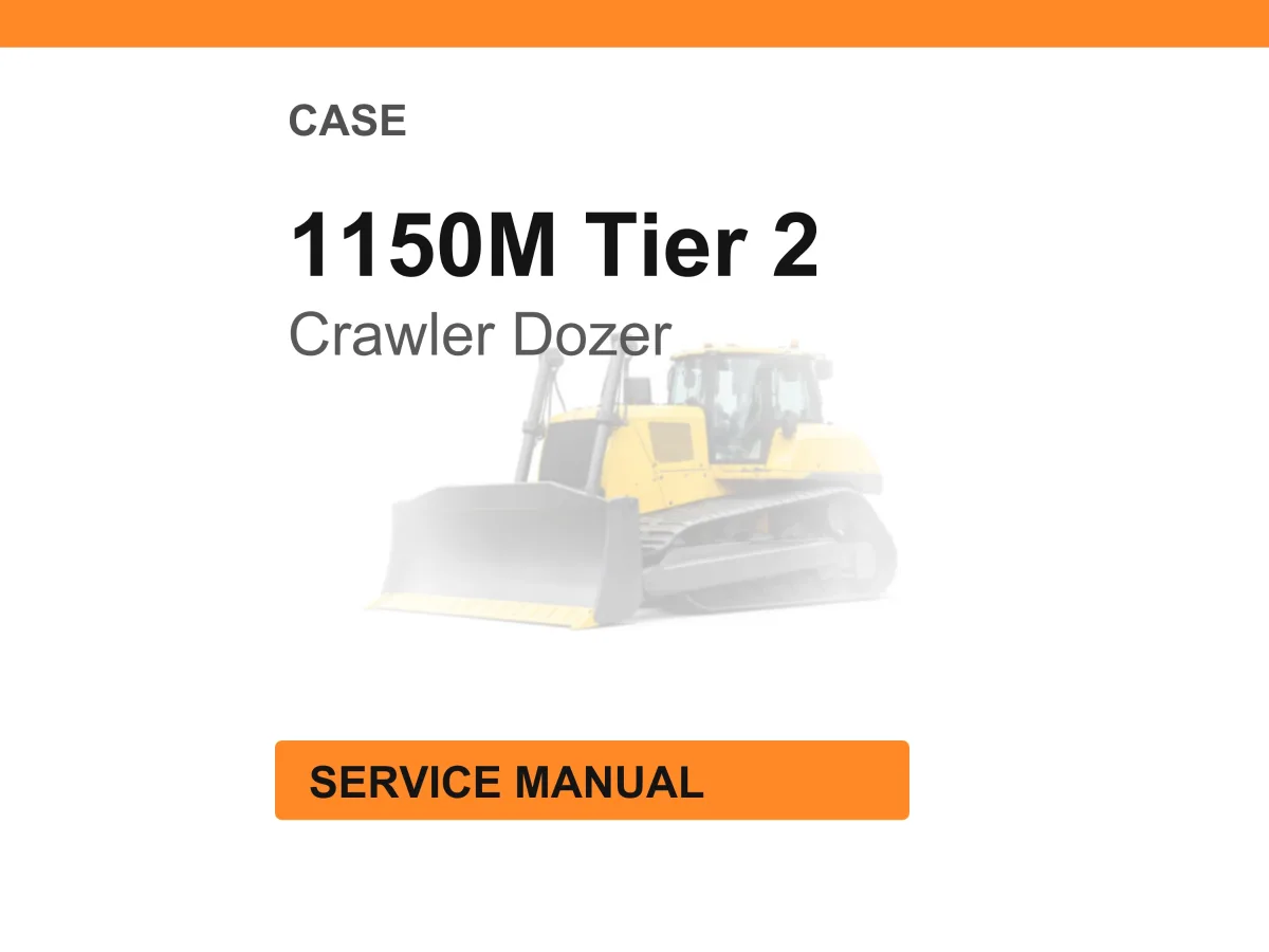 Case Construction 1150M Tier 2 Crawler Dozer Service Manual cover