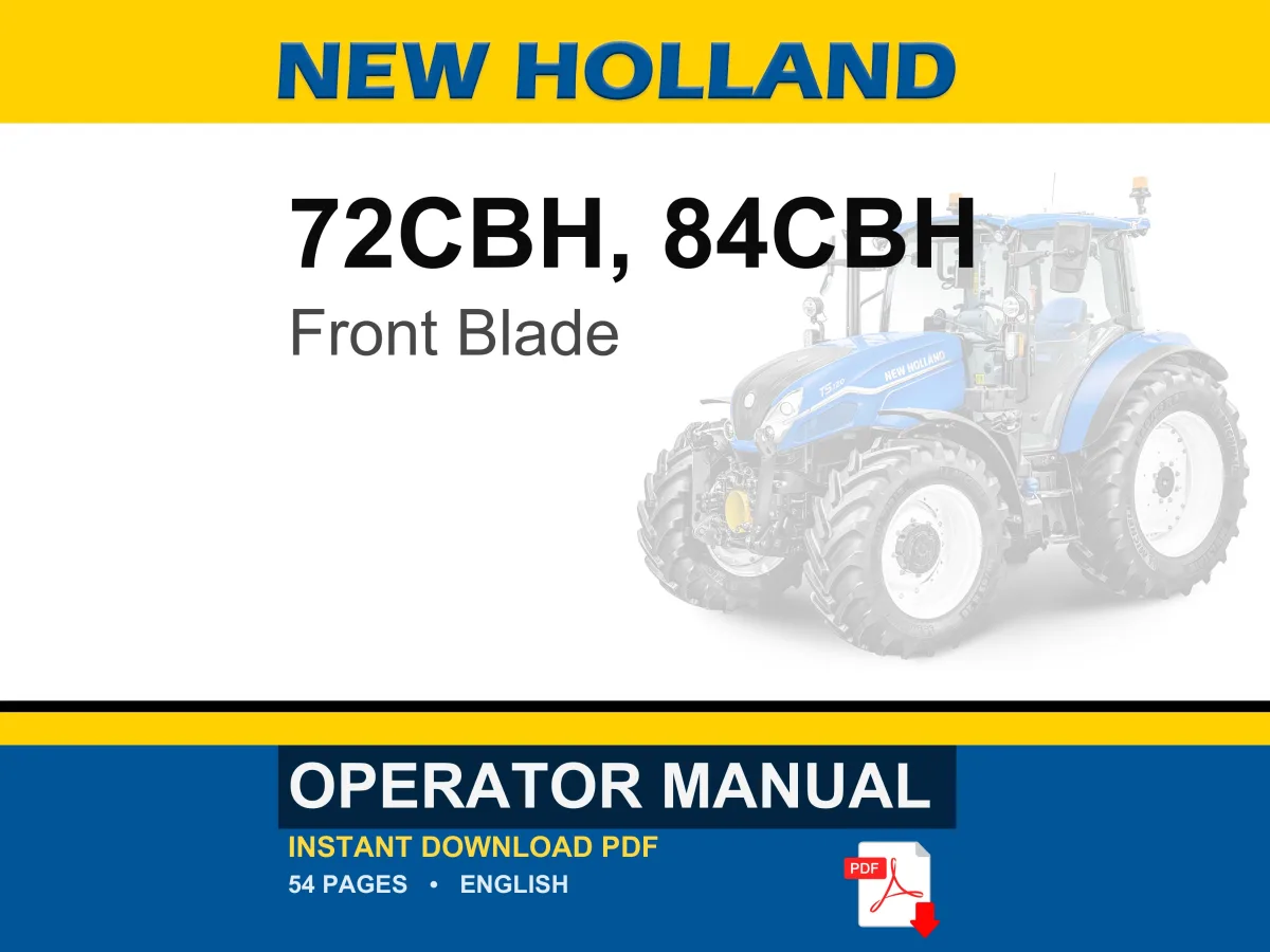 New Holland 72CBH, 84CBH Front Blade for Compact Tractor Attachment Operator Owners Operation Manual | Instant PDF Download cover