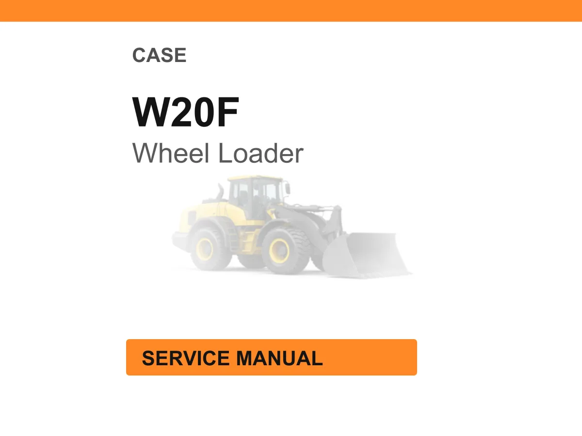 Case Construction W20F Wheel Loader Service Manual PDF Download cover