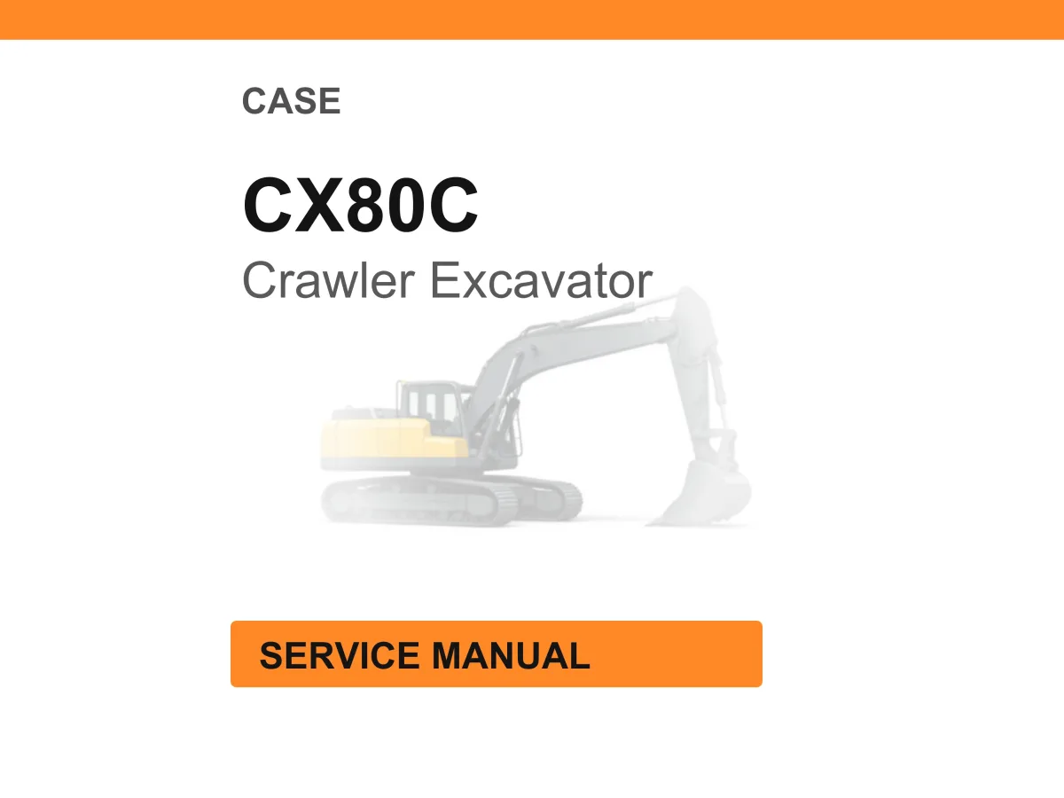 Case Construction CX80C Crawler Excavator Service Manual PDF Download