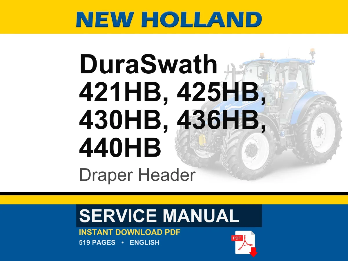 New Holland DuraSwath 421hb, 425hb, 430hb, 436HB, 440HB Draper Header Service Repair Workshop Manual | Instant PDF Download cover