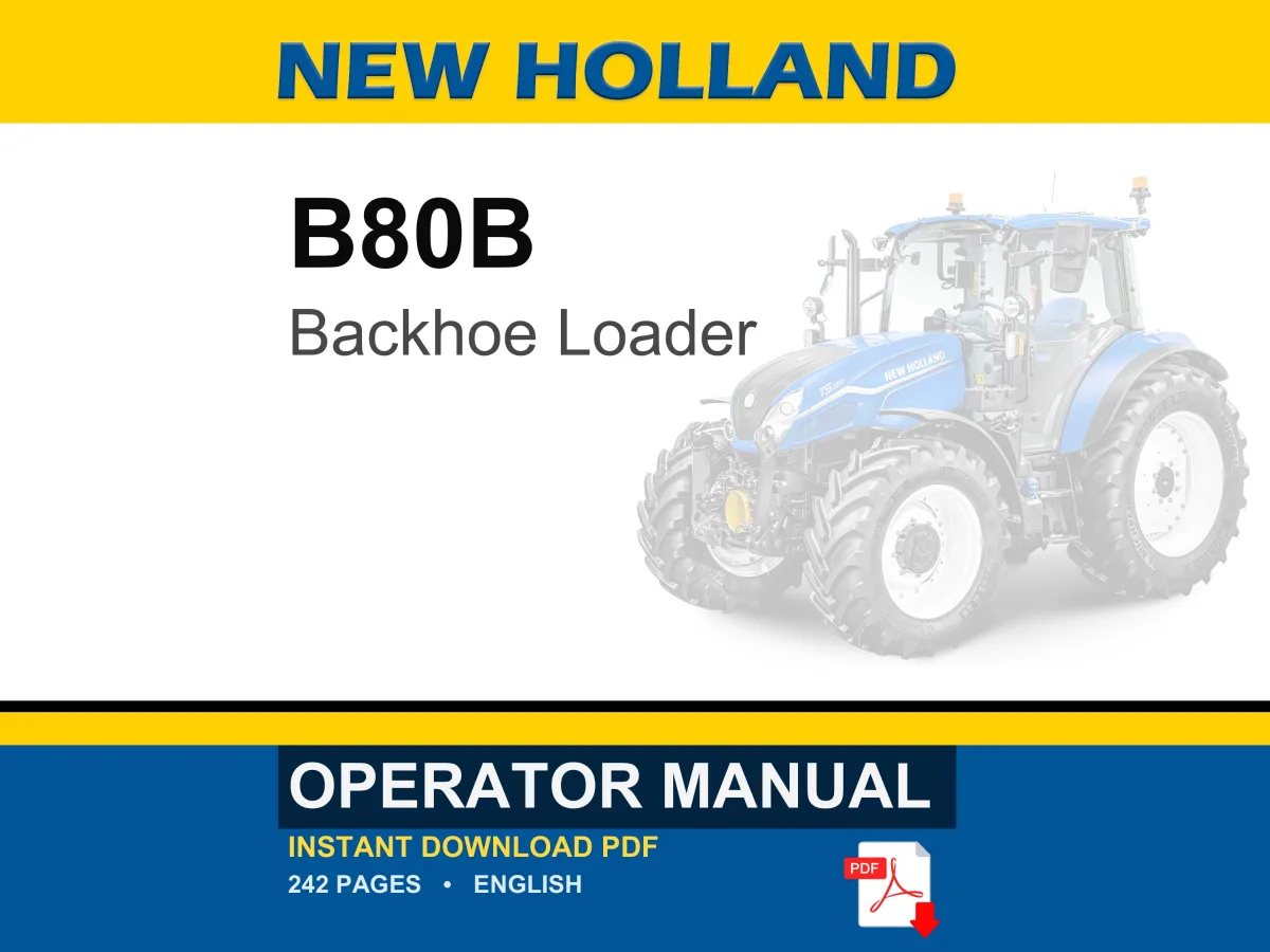 New Holland B80B Backhoe Loader Operator Owners Operation Manual | Instant PDF Download cover
