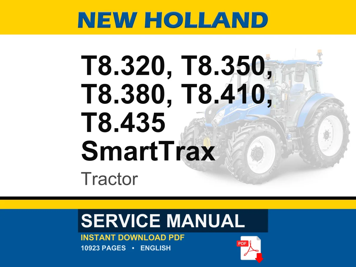 New Holland T8.320, T8.350, T8.380, T8.410, T8.435 SmartTrax CVT Tractor Service Repair Workshop Manual | Instant PDF Download cover
