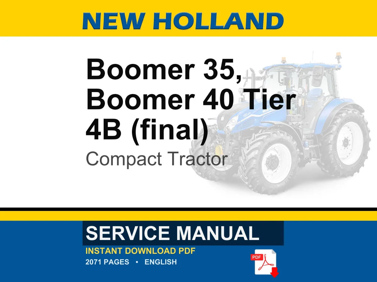 New Holland Boomer 35 & 40 Tier 4B (final) Compact Tractor Service Repair Workshop Manual | Instant PDF Download | Market: North America cover