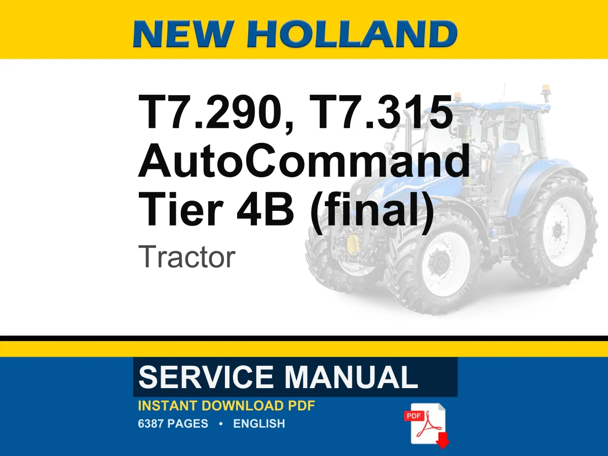 New Holland T7.290, T7.315 AutoCommand Tier 4B (final) Tractor Service Repair Workshop Manual | Instant PDF Download | Market: North America cover