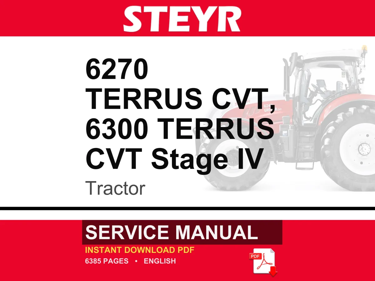 Steyr 6270 Terrus CVT, 6300 Terrus CVT Stage Iv Tractor Service Repair Workshop Manual | Instant PDF Download | Market: Europe cover