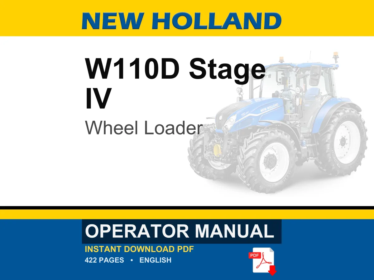 New Holland W110D Stage IV Wheel Loader Operator Owners Operation Manual | Instant PDF Download