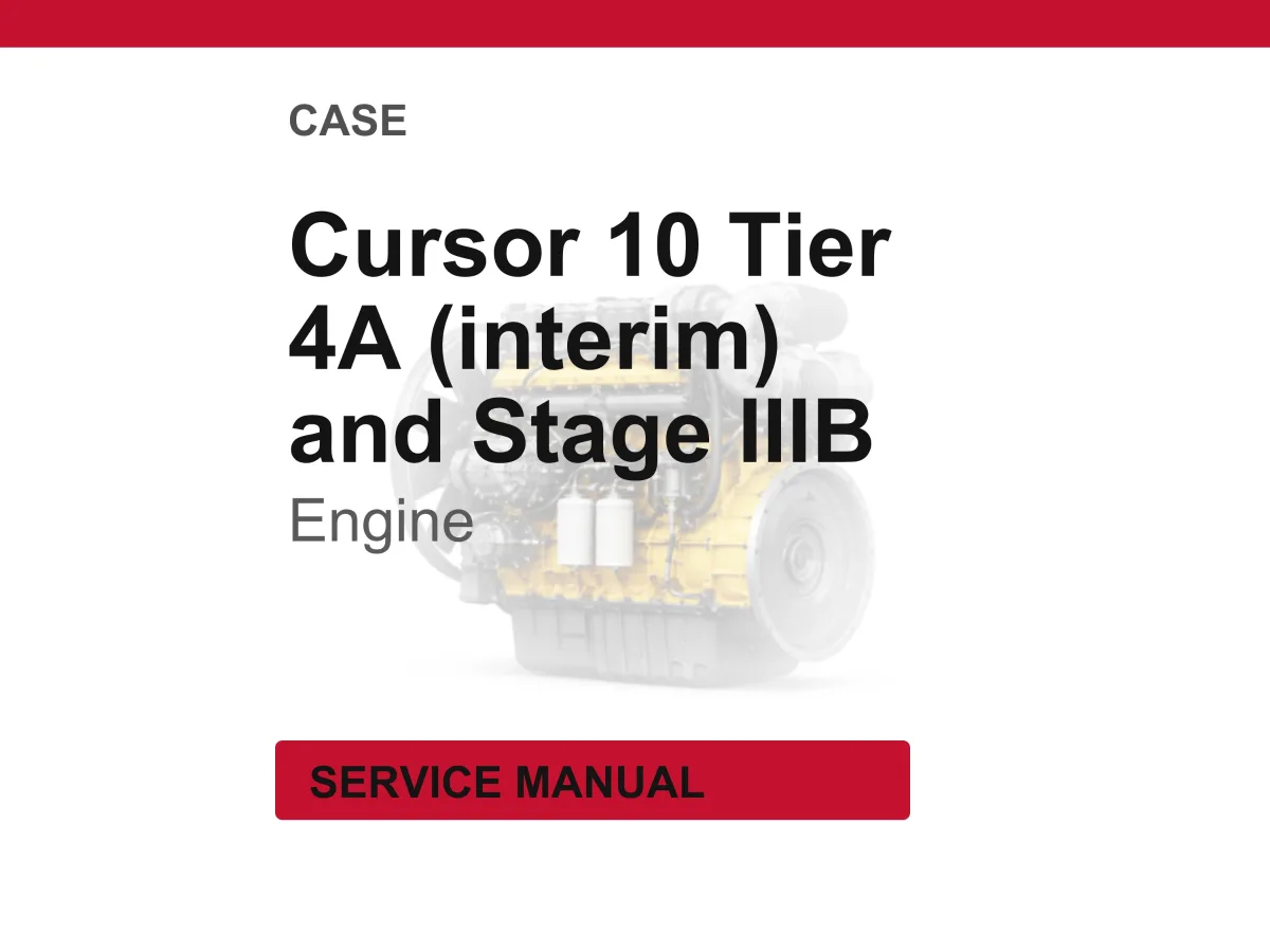 CNH Cursor 10 Tier 4A (interim) and Stage IIIB Engine Service Manual cover