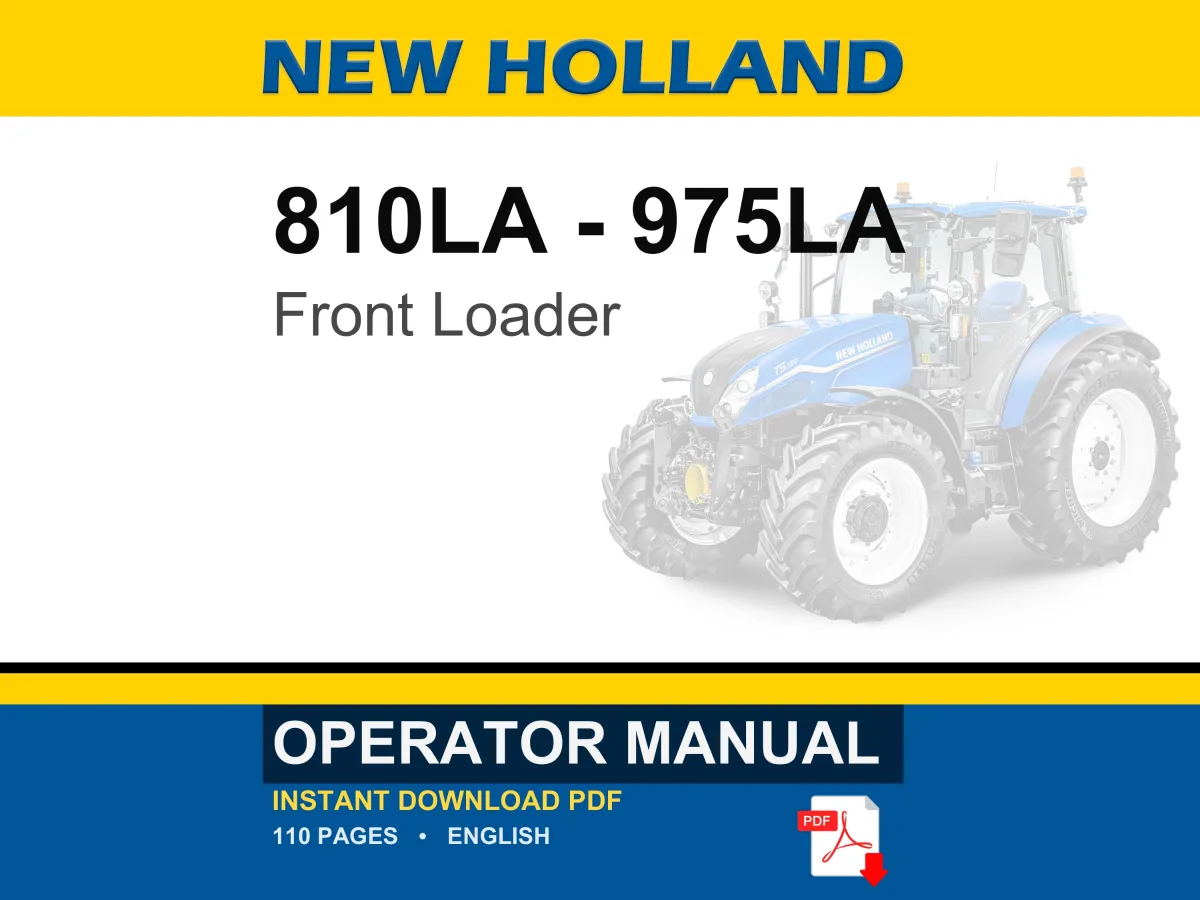 New Holland 810la 815la 830la 835la 850la 855la 857la 910la 915la 917la 935la 937LA 975LA Front Loader Operator Owners Manual | PDF Download