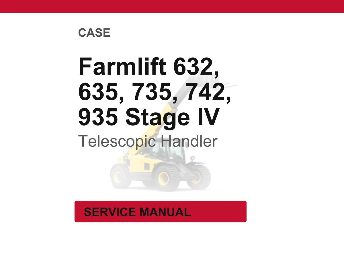 Case Farmlift 632, 635, 735, 742, 935 Stage IV Telescopic Handler Service Repair Workshop Manual | Instant PDF Download | Market: Europe