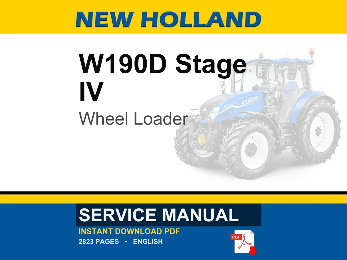 New Holland W190D Stage IV Wheel Loader Service Repair Workshop Manual | Instant PDF Download | Market: Europe