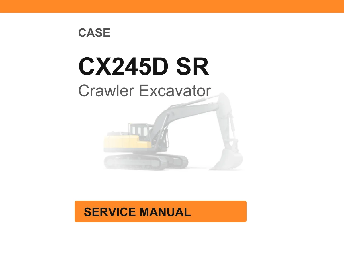 Case Construction CX245D SR Crawler Excavator Service Manual PDF Download cover