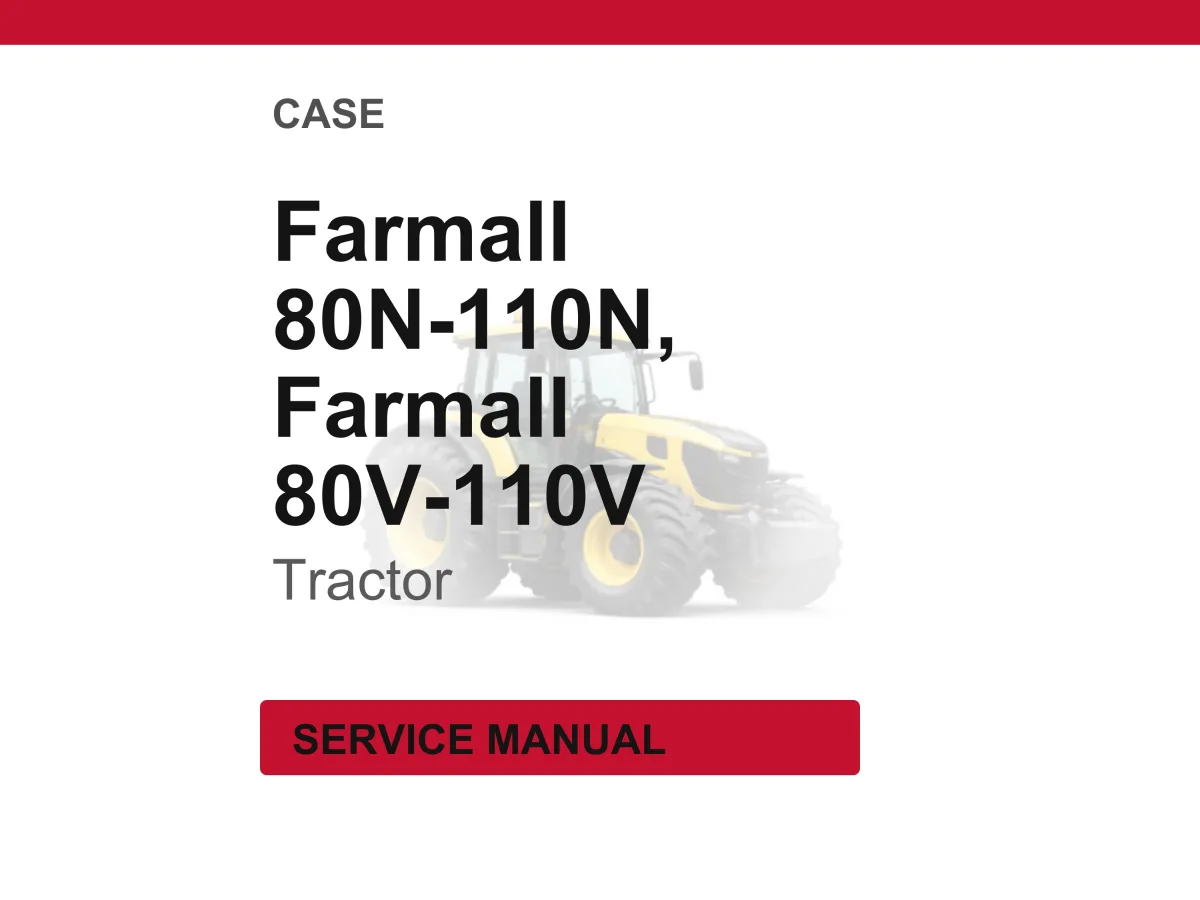 Case Farmall 80N, 80V, 90N, 90V, 100N, 100V, 110N, 110V Tier 4A (Interim) Tractors Service Manual Pdf | Workshop Repair | Instant Download cover