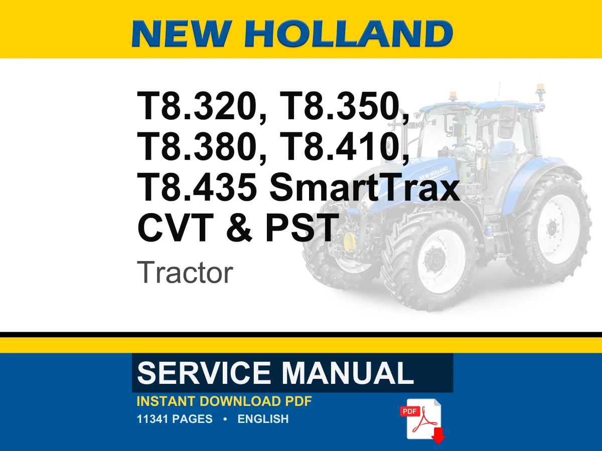 New Holland T8.320, T8.350, T8.380, T8.410, T8.435 SmartTrax CVT & PST Tractor Service Repair Workshop Manual | Market: North America cover
