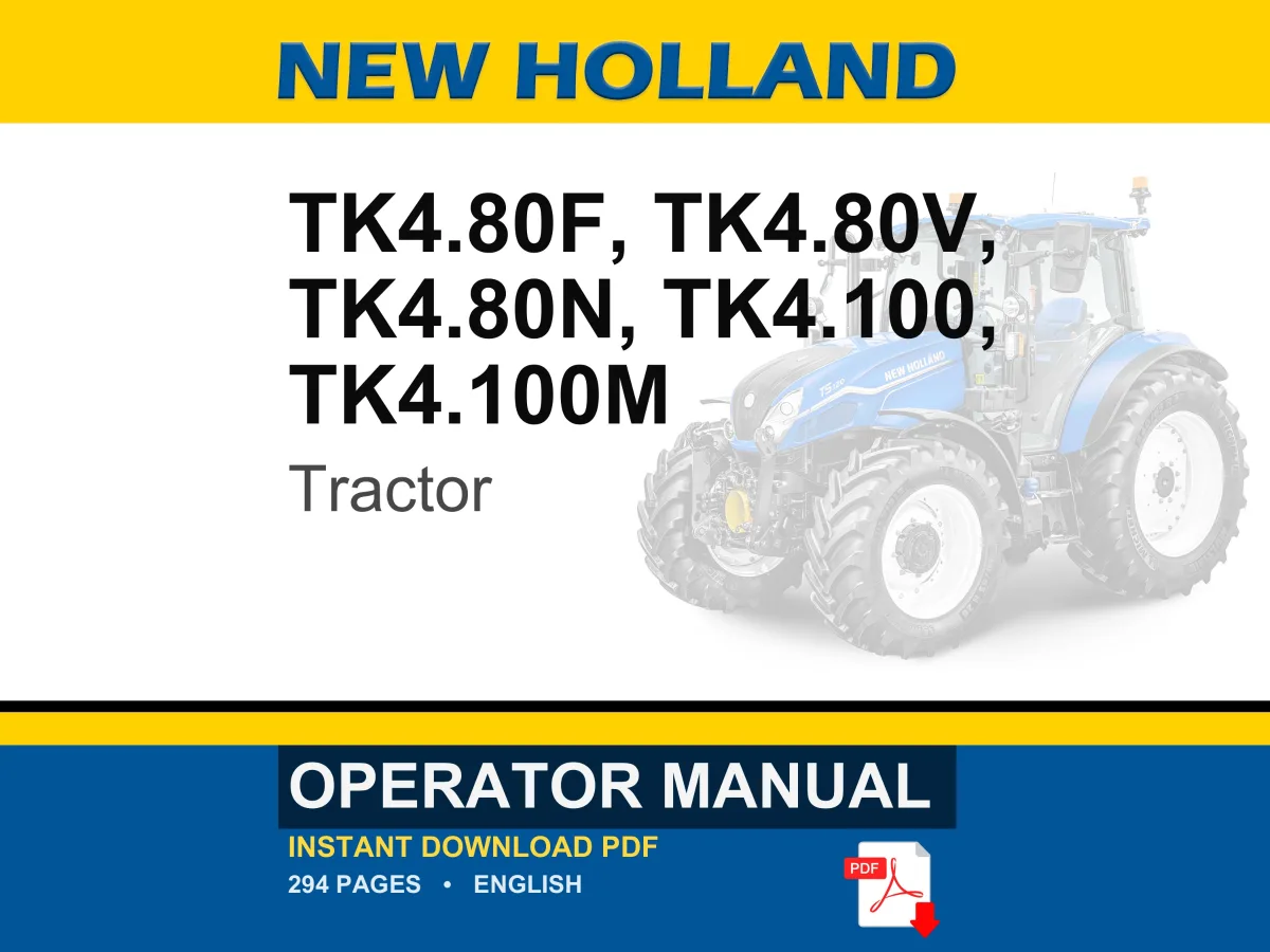 New Holland Tk4.80f, Tk4.80v, Tk4.80n, Tk4.100, TK4.100M Tractor Operator Owners Operation Manual | Instant PDF Download cover