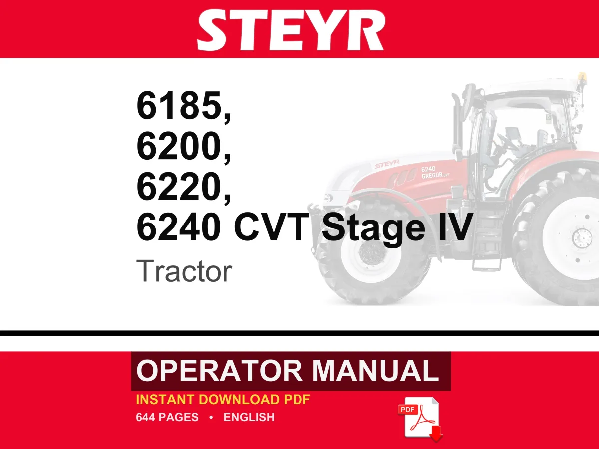 Steyr 6185, 6200, 6220, 6240 CVT Stage IV Tractor Operator Owners Operation Manual | Instant PDF Download
