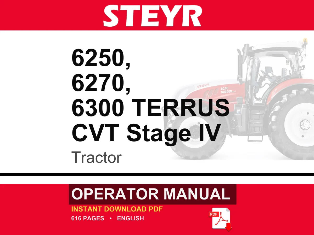 Steyr 6250, 6270, 6300 Terrus CVT Stage IV Tractor Operator Owners Operation Manual | Instant PDF Download